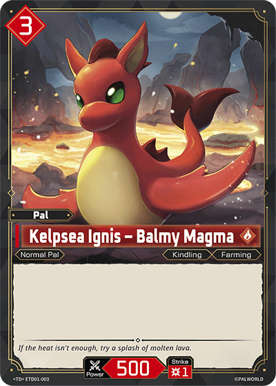 Kelpsea Ignis – Balmy Magma ETD01-003 Palworld TCG card