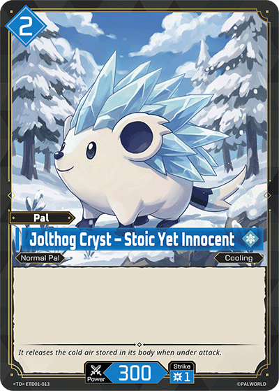 Jolthog Cryst – Stoic Yet Innocent ETD01-013 Palworld TCG card