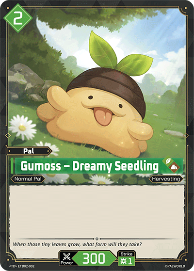 Gumoss – Dreamy Seedling ETD02-002 Palworld TCG card
